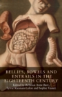 Image for Bellies, bowels and entrails in the eighteenth century