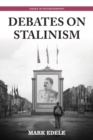 Image for Debates on Stalinism