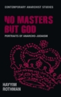 Image for No Masters but God