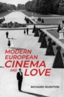 Image for Modern European Cinema and Love