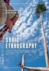 Image for Sonic ethnography  : identity, heritage and creative research practice in Basilicata, Southern Italy