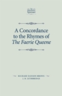 Image for A concordance to the rhymes of The Faerie Queene