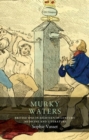 Image for Murky waters  : British spas in eighteenth-century medicine and literature
