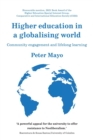 Image for Higher education in a globalising world  : community engagement and lifelong learning