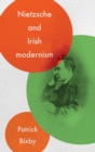 Image for Nietzsche and Irish modernism