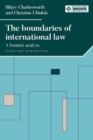 Image for The boundaries of international law  : a feminist analysis