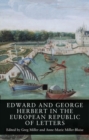 Image for Edward and George Herbert in the European Republic of Letters