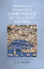 Image for Jacopo Da Varagine&#39;s Chronicle of the City of Genoa