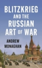 Image for Blitzkrieg and the Russian Art of War