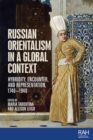 Image for Russian Orientalism in a Global Context