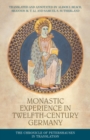 Image for Monastic Experience in Twelfth-Century Germany