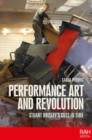 Image for Performance art and revolution  : Stuart Brisley&#39;s cuts in time