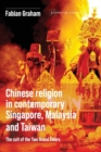 Image for Chinese Religion in Contemporary Singapore, Malaysia and Taiwan