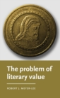 Image for The Problem of Literary Value