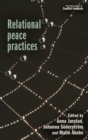 Image for Relational peace practices
