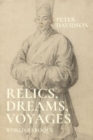 Image for Relics, Dreams, Voyages : World Baroque