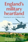 Image for England’S Military Heartland : Preparing for War on Salisbury Plain