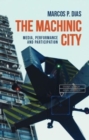 Image for The Machinic City