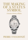 Image for The Making of a Status Symbol