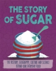 Image for The Story of Food: Sugar