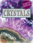 Image for Earth Rocks: Crystals