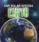 Image for Our Solar System: Earth