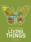 Image for Science in Infographics: Living Things