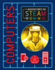 Image for Adventures in STEAM: Computers