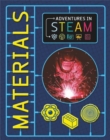 Image for Adventures in STEAM: Materials