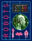 Image for Adventures in STEAM: Robots