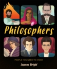 Image for Philosophers  : people you need to know