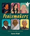 Image for People You Need To Know: Peacemakers
