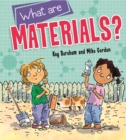 Image for What are materials?