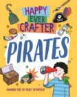 Image for Happy Ever Crafter: Pirates