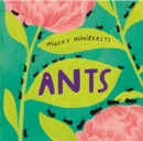 Image for Mucky Minibeasts: Ants