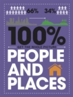Image for 100% Get the Whole Picture: People and Places