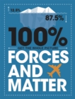Image for 100% forces and matter