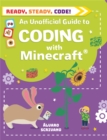 Image for An unofficial guide to coding with Minecraft