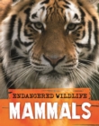 Image for Endangered Wildlife: Rescuing Mammals