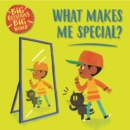 Image for Big Questions, Big World: What makes me special?