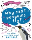 Image for A Question of Science: Why can&#39;t penguins fly? And other questions about animals