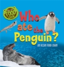 Image for Who ate the penguin?  : an ocean food chain