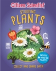 Image for Citizen Scientist: Studying Plants