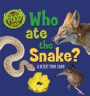 Image for Who ate the snake?  : a desert food chain
