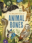 Image for The Brilliant Book of Animal Bones