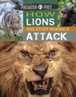 Image for Predator vs Prey: How Lions and other Mammals Attack