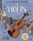 Image for A Little Book of the Orchestra: The Violin