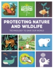 Image for Green Tech: Protecting Nature and Wildlife