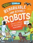 Image for Remarkable (and roving) robots  : enter a world of miraculous machines!