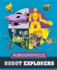 Image for Robographics: Robot Explorers
